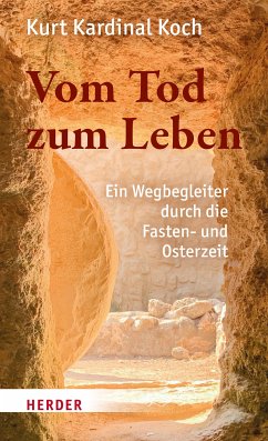 Vom Tod zum Leben (eBook, PDF) - Koch, Kurt Kardinal