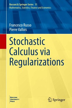 Stochastic Calculus via Regularizations (eBook, PDF) - Russo, Francesco; Vallois, Pierre