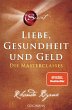 The Secret - Liebe, Gesundheit und Geld... - Bild 1