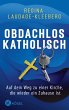 Obdachlos katholisch (eBook, ePUB) - Bild 1