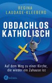 Obdachlos katholisch (eBook, ePUB)