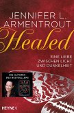 Healed - Eine Liebe zwischen Licht und Dunkelheit / Wicked Bd.5 (eBook, ePUB)