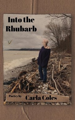 Into the Rhubarb (eBook, ePUB) - Coles, Carla