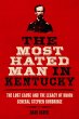 The Most Hated Man in Kentucky (eBook,... - Bild 1