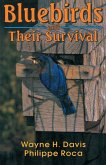 Bluebirds and Their Survival (eBook, ePUB)