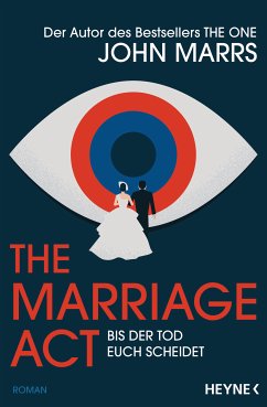 The Marriage Act - Bis der Tod euch scheidet (eBook, ePUB) - Marrs, John