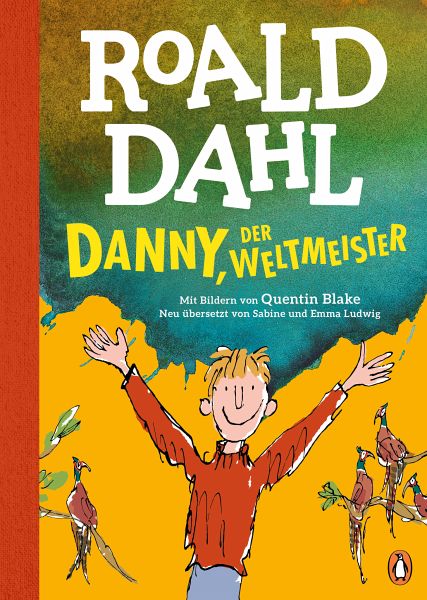 Danny, der Weltmeister (eBook, ePUB) von Roald Dahl - Portofrei bei bücher .de