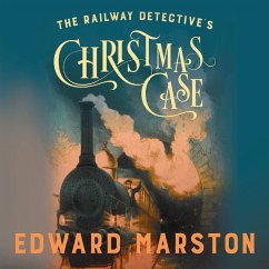 The Railway Detective's Christmas Case (MP3-Download) - Marston, Edward