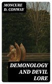 Demonology and Devil Lore (eBook, ePUB)