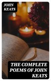 The Complete Poems of John Keats (eBook, ePUB)
