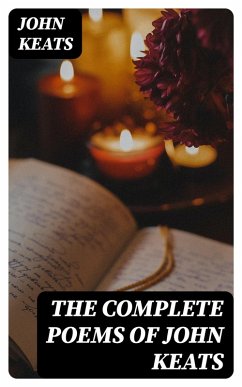 The Complete Poems of John Keats (eBook, ePUB) - Keats, John