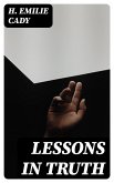 Lessons in Truth (eBook, ePUB)