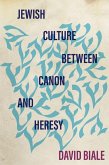 Jewish Culture between Canon and Heresy (eBook, ePUB)