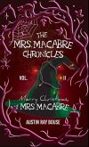 Merry Christmas, Mrs. Macabre (The Mrs. Macabre Chronicles, #2) (eBook, ePUB)