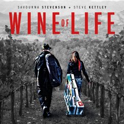 Wine Of Life - Stevenson,Savourna/Steve Kettley