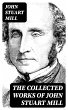The Collected Works of John Stuart Mill... - Bild 1