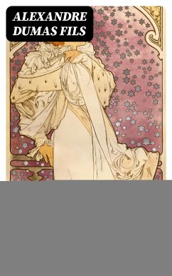 The Lady of the Camellias (eBook, ePUB) - Fils, Alexandre Dumas