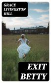 Exit Betty (eBook, ePUB)