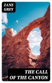 The Call of the Canyon (eBook, ePUB)