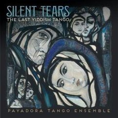 Cover Silent Tears: The Last Yiddish Tango