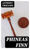 Phineas Finn (eBook, ePUB)