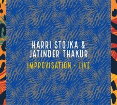 Improvisation Live - Stojka,Harri/Jatinder Thakur