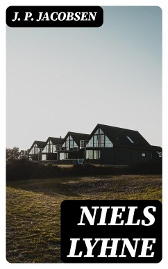 Niels Lyhne (eBook, ePUB) - Jacobsen, J. P.