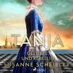 Tanja - Geliebte und Rebellin (MP3-Download)