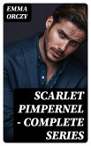 Scarlet Pimpernel - Complete Series (eBook, ePUB)