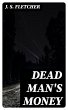 Dead Man's Money (eBook, ePUB) - Bild 1