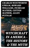 Witchcraft in America - The History & the Myth (eBook, ePUB)