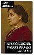 The Collected Works of Jane Addams... - Bild 1