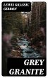 Grey Granite (eBook, ePUB) - Bild 1