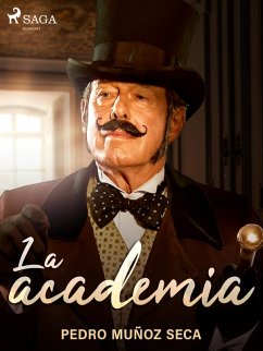 La academia (eBook, ePUB) - Muñoz Seca, Pedro