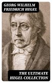 The Ultimate Hegel Collection (eBook, ePUB)