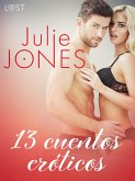 Julie Jones: 13 cuentos eróticos (eBook, ePUB)