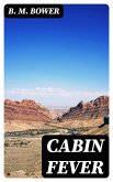 Cabin Fever (eBook, ePUB)