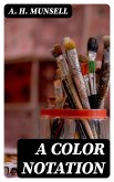 A Color Notation (eBook, ePUB)