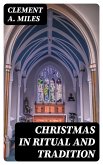 Christmas in Ritual and Tradition (eBook, ePUB)