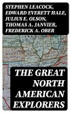The Great North American Explorers (eBook, ePUB)