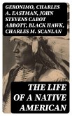 The Life of a Native American (eBook, ePUB)