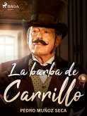 La barba de Carrillo (eBook, ePUB)