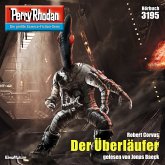 Der Überläufer / Perry Rhodan-Zyklus "Chaotarchen" Bd.3195 (MP3-Download)