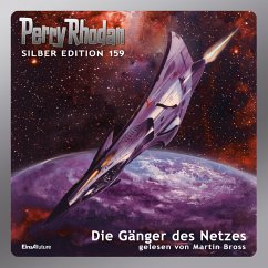 Perry Rhodan Silber Edition 159: Die Gänger des Netzes (MP3-Download) - Ellmer, Arndt; Darlton, Clark; Vlcek, Ernst; Ewers, H. G.; Francis, H. G.; Mahr, Kurt; Griese, Peter