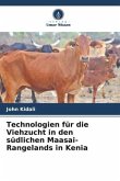 Technologien für die Viehzucht in den südlichen Maasai-Rangelands in Kenia