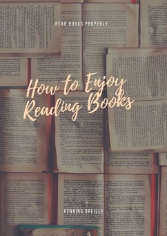 How to Enjoy Reading Books (eBook, ePUB) - Oreilly, Henning