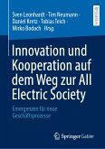 Innovation und Kooperation auf dem Weg zur All Electric Society (eBook, PDF)