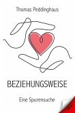 Beziehungsweise (eBook, ePUB)