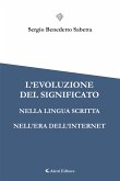 L'evoluzione del significato nella lingua scritta nell'era dell'Internet (eBook, ePUB)