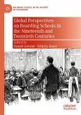 Global Perspectives on Boarding Schools in the Nineteenth and Twentieth Centuries (eBook, PDF)